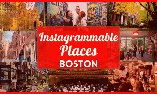 Instagrammable Places in Boston – Beautiful, photogenic places near you