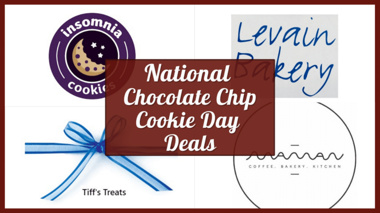 National Chocolate Chip Cookie Day 2023 – Verified Specials & Free Deals Near You