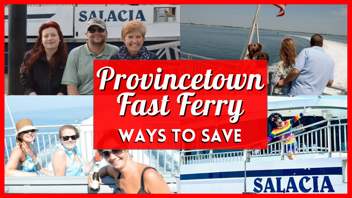 Boston to Provincetown Ferry Discount - Fast Ferry Deals & Promo Codes for Your Next Trip