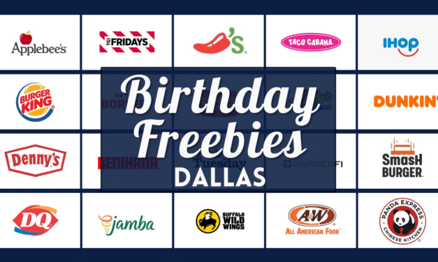 Birthday Freebies Dallas 2023 –  List of Over 50 Best Restaurants, Food Places, & Stores with Birthday Month Deals Near You