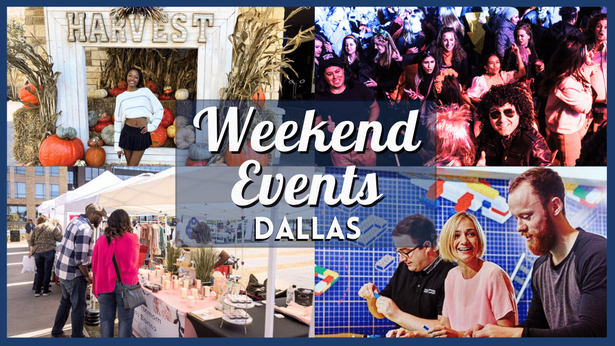10 Things to do in Dallas this weekend of October 13 include Autumn Avenue Pop-Up Market, Adult Night & More!