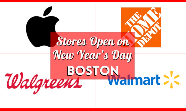 Boston Stores Open New Years Day 2024 – Verified Stores Hours for Grocery & Retail Shops on January 1