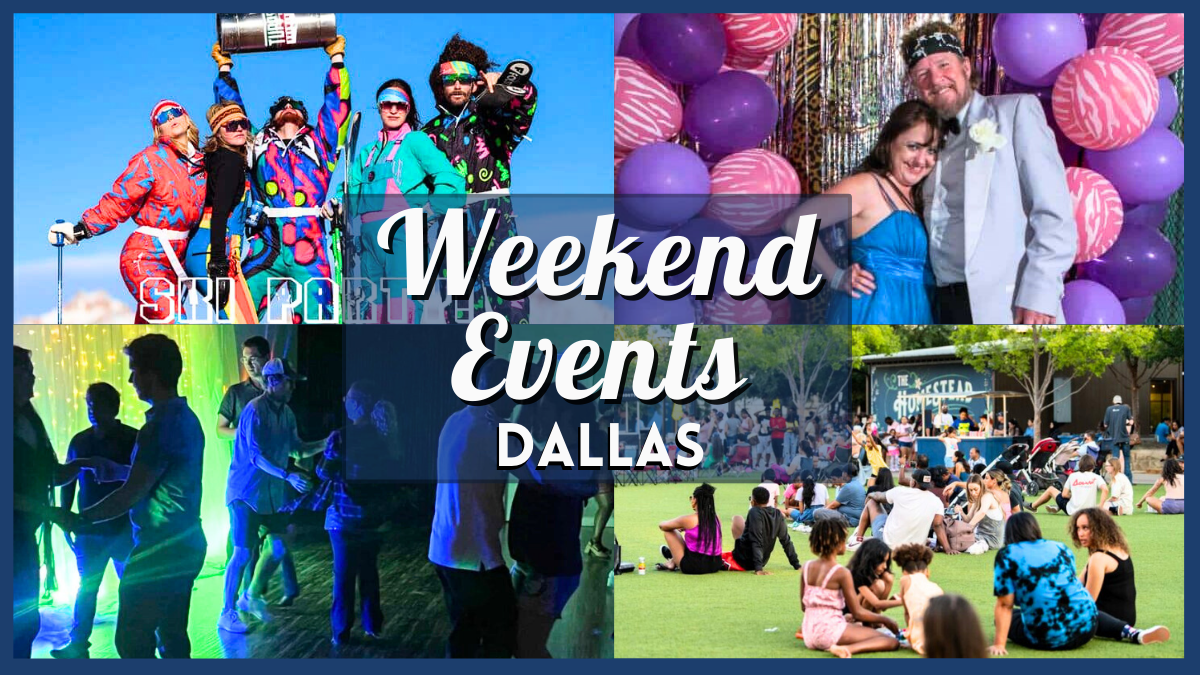 10 Things to do in Dallas this weekend of February 2 include Prom Nite, TUPPS Ski Party, & More!
