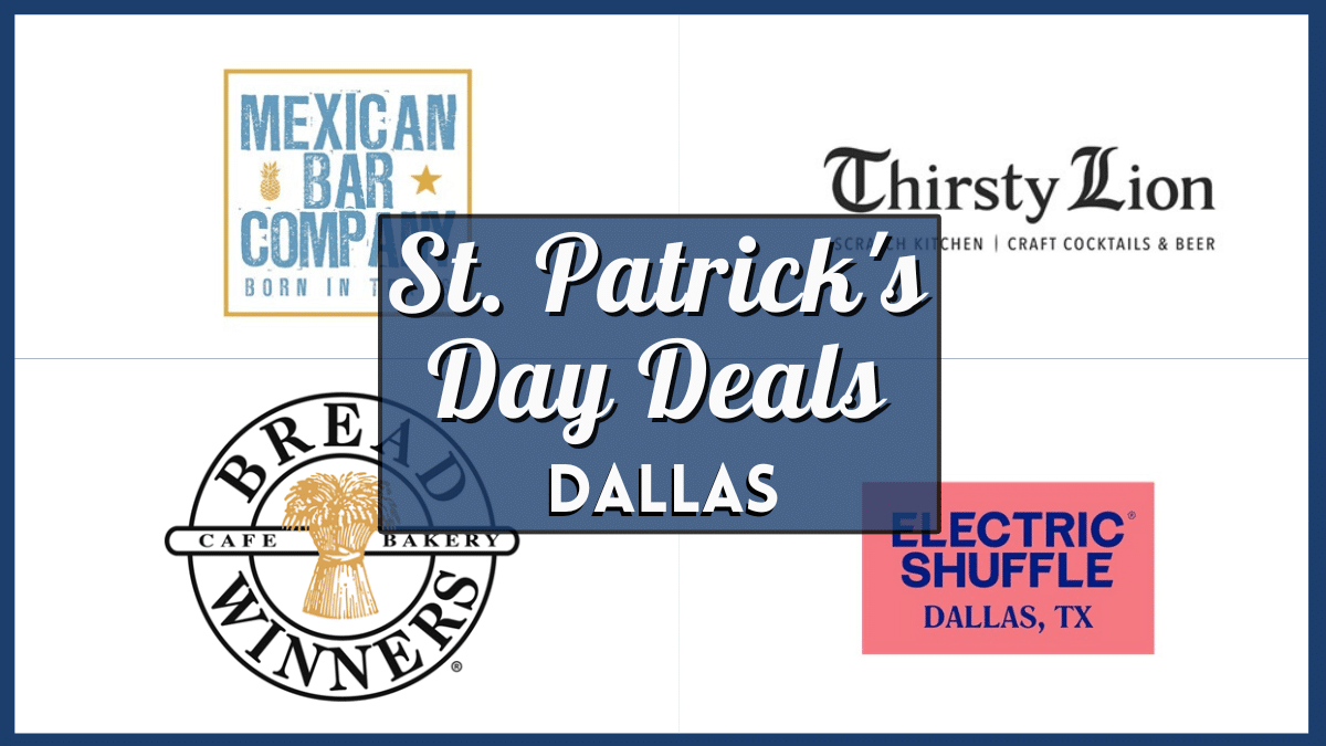 St. Patrick's Day Deals Dallas 2025 - 50 Verified Food and Drink Specials 1 St. Patrick's Day Deals Dallas