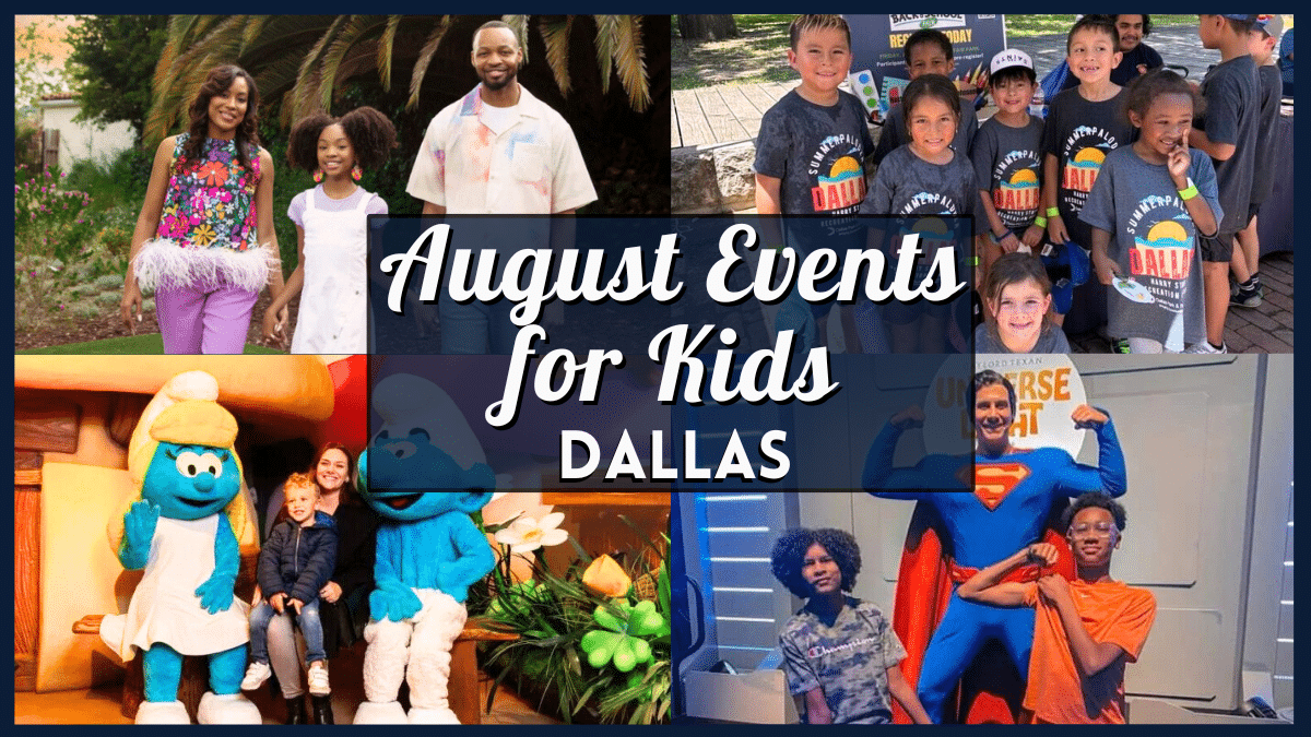 Kids Events in Dallas August 2025 - Collage