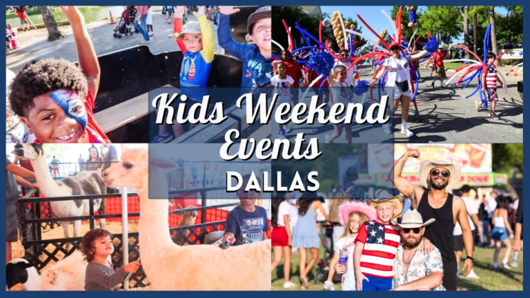 Top Kids Events in Dallas July 4-6, 2025